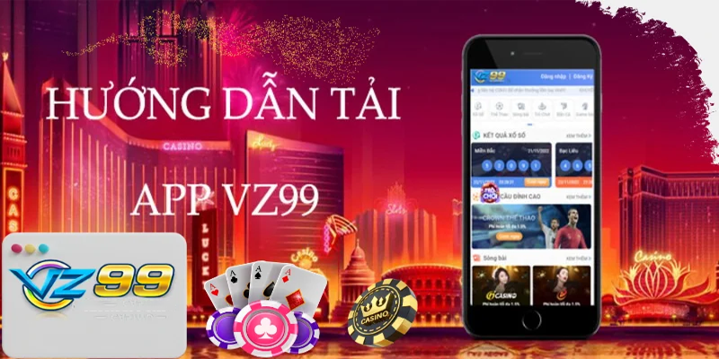 Cách tải app Vz99 trên điện thoại